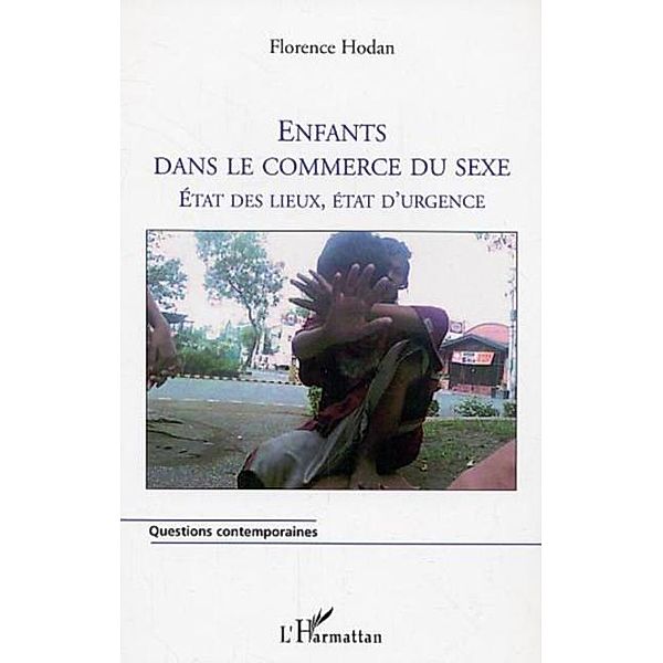 Enfants dans le commerce du sexe / Hors-collection, Hodan Florence