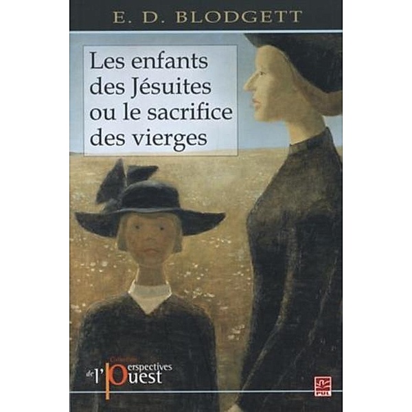 Enfants des Jesuites ou le sacrifice des vierges Les, E.D. Blodgett