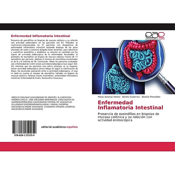 Enfermedad Inflamatoria Intestinal, Maria Antonia Homsi, Benito Gutierrez, Beatriz Pernalete