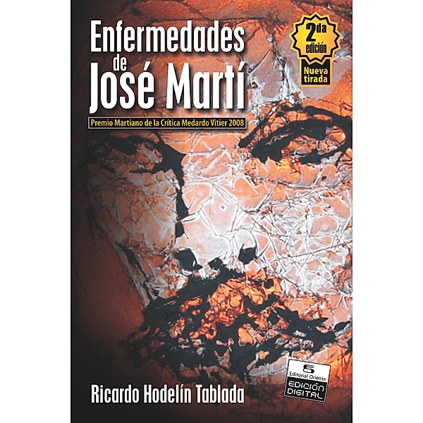 Enfermedades de José Martí, Ricardo Hodelín Tablada