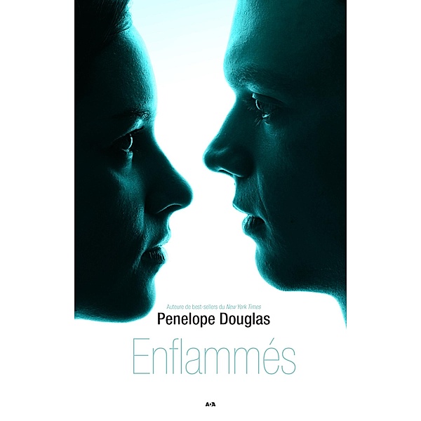 Enflammes / Evanescence, Douglas Penelope Douglas