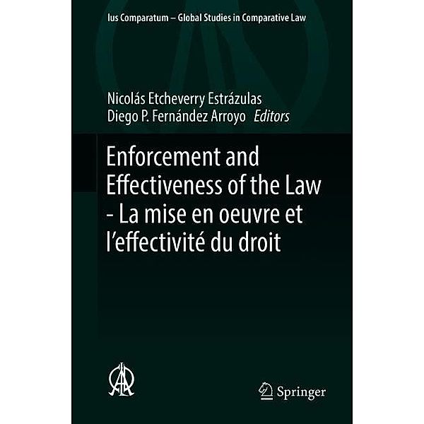 Enforcement and Effectiveness of the Law -  La mise en oeuvre et l'effectivité du droit