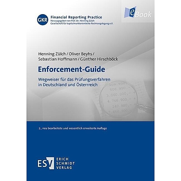 Enforcement-Guide, Oliver Beyhs, Günther Hirschböck, Sebastian Hoffmann, Henning Zülch