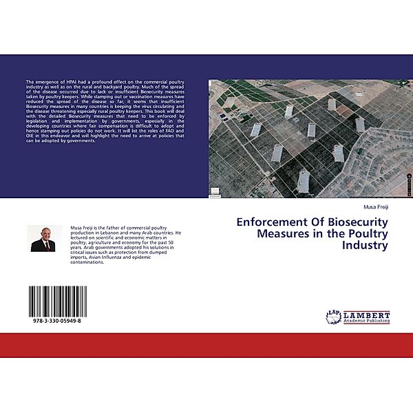 Enforcement Of Biosecurity Measures in the Poultry Industry, Musa Freiji