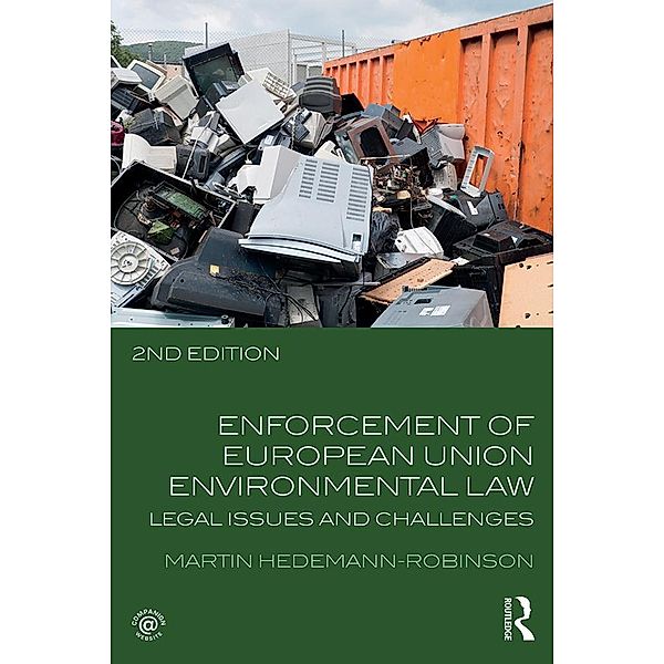 Enforcement of European Union Environmental Law, Martin Hedemann-Robinson