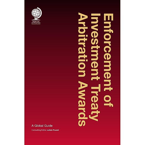 Enforcement of Investment Treaty Arbitration Awards