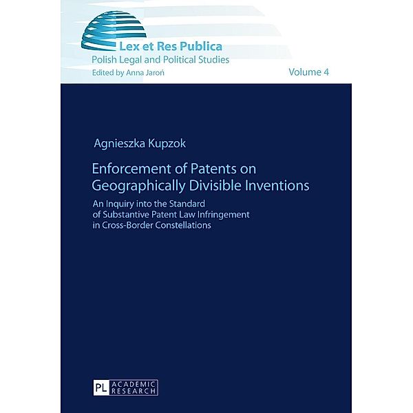 Enforcement of Patents on Geographically Divisible Inventions, Kupzok Agnieszka Kupzok