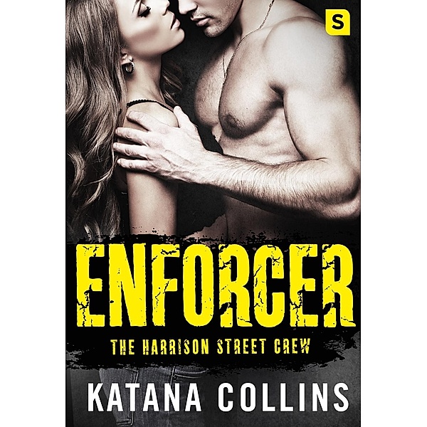 Enforcer / The Harrison Street Crew Bd.3, Katana Collins