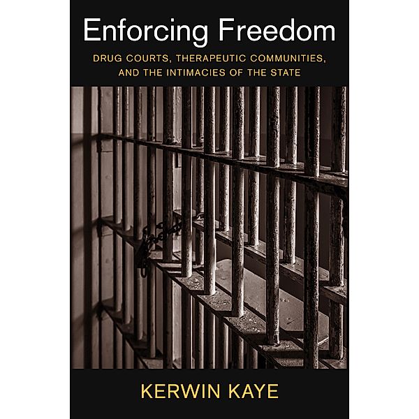 Enforcing Freedom / Studies in Transgression, Kerwin Kaye