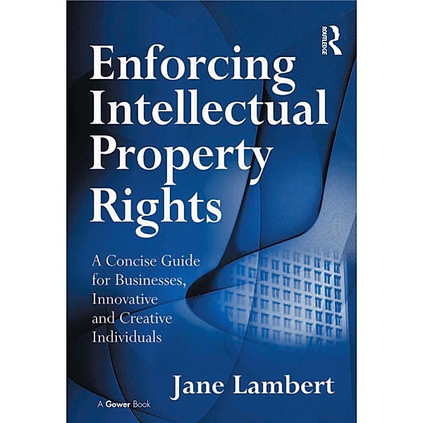 Enforcing Intellectual Property Rights, Jane Lambert