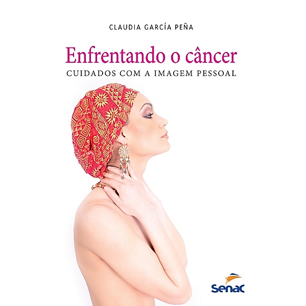 Enfrentando o câncer, Cláudia Garcia Peña