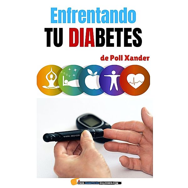 Enfrentando Tu Diabetes, Poll Xander