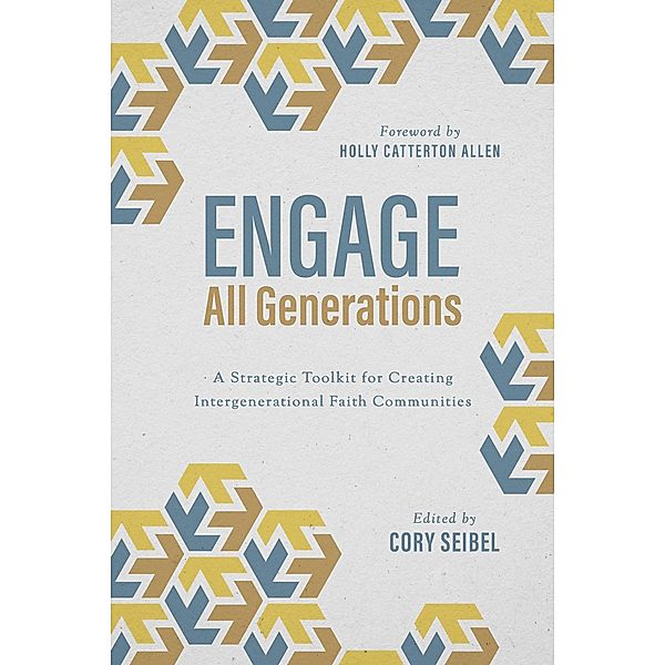Engage All Generations, Cory Seibel