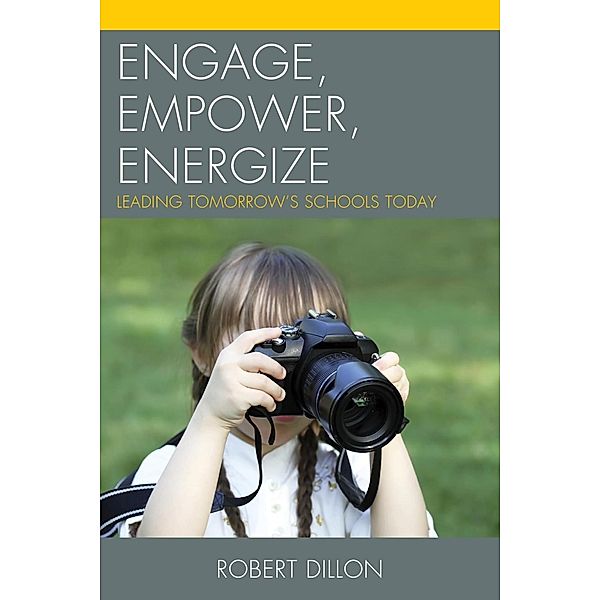 Engage, Empower, Energize, Robert Dillon