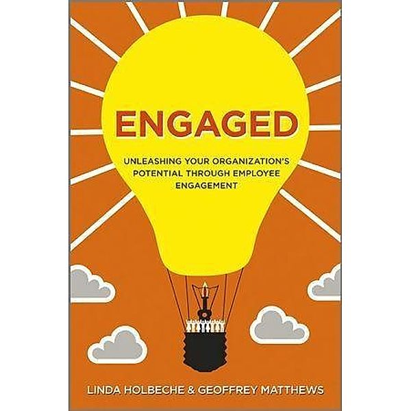 Engaged, Linda Holbeche, Geoffrey Matthews