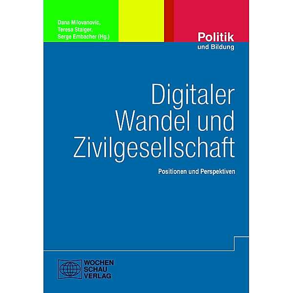 Engagement und Partizipation in Theorie und Praxis / Digitaler Wandel und Zivilgesellschaft