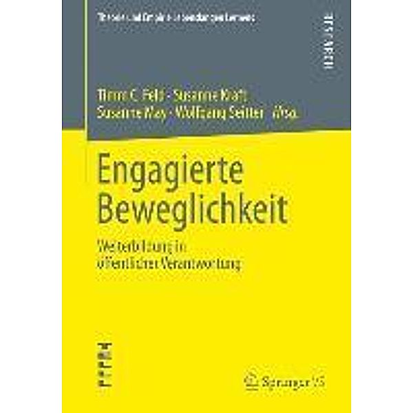 Engagierte Beweglichkeit / Theorie und Empirie Lebenslangen Lernens