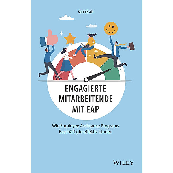 Engagierte Mitarbeitende mit EAP, Karin Esch