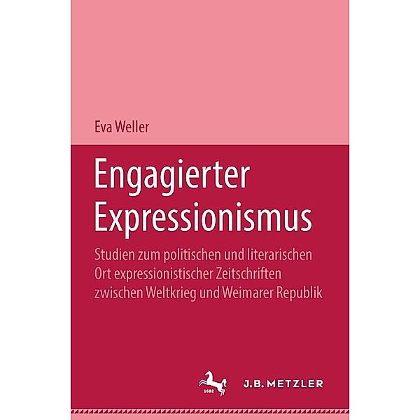 Engagierter Expressionismus, Eva Weller