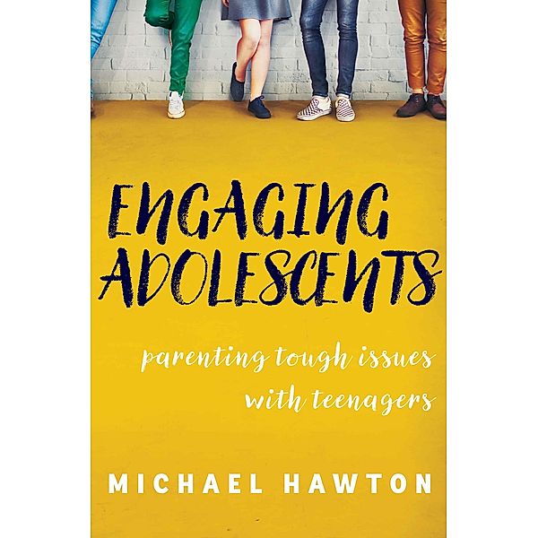 Engaging Adolescents, Michael Hawton