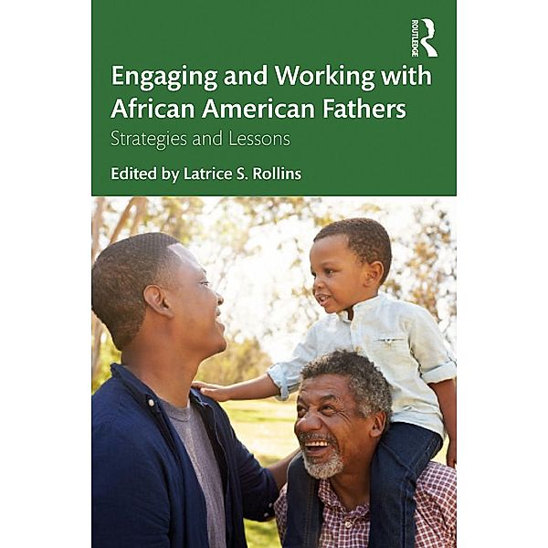 Engaging and Working with African American Fathers
