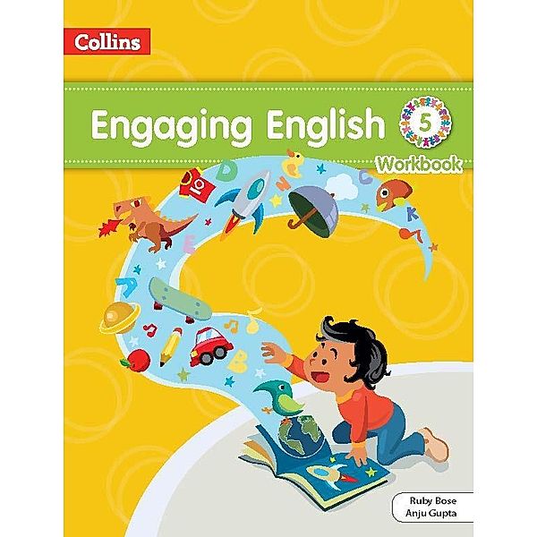 Engaging English Workbook 5 / ENGAGING ENGLISH Bd.01, Ruby Bose, Anju Gupta