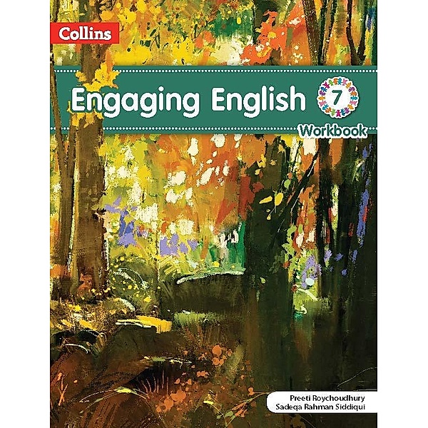Engaging English Workbook 7 / ENGAGING ENGLISH Bd.01, Preeti Roychoudhury, Sadeqa Rahman Siddiqui