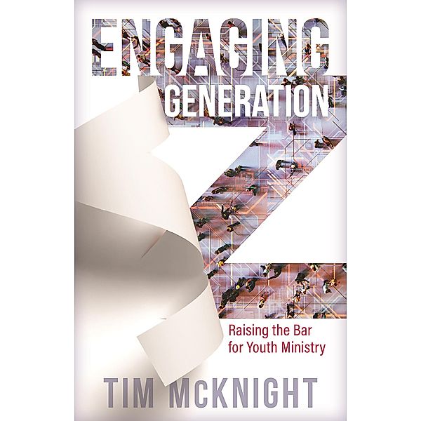 Engaging Generation Z, Tim McKnight