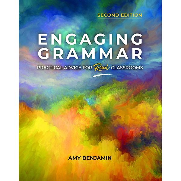 Engaging Grammar, Amy Benjamin