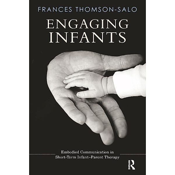 Engaging Infants, Frances Thomson-Salo