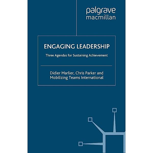 Engaging Leadership, D. Marlier, C. Parker, Mobilizing Teams International