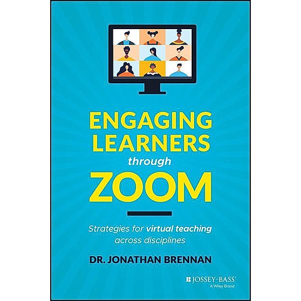 Engaging Learners through Zoom, Jonathan Brennan