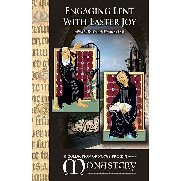 Engaging Lent with Easter Joy