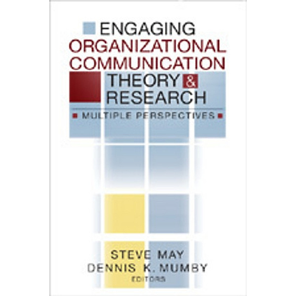 Engaging Organizational and Communication Theory & Research