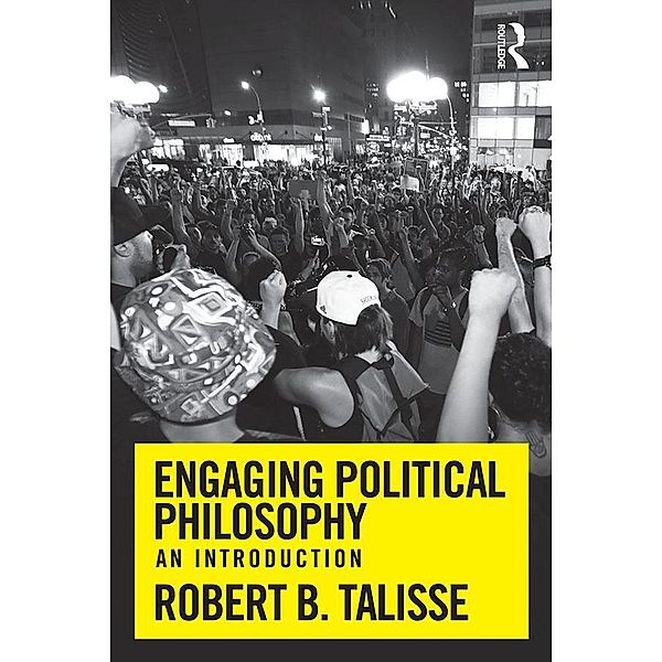 Engaging Political Philosophy, Robert B. Talisse