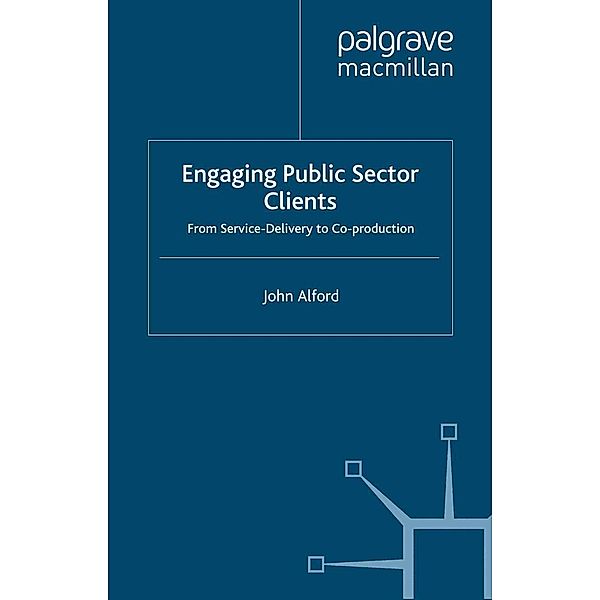 Engaging Public Sector Clients, John Alford