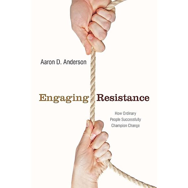 Engaging Resistance, Aaron Anderson