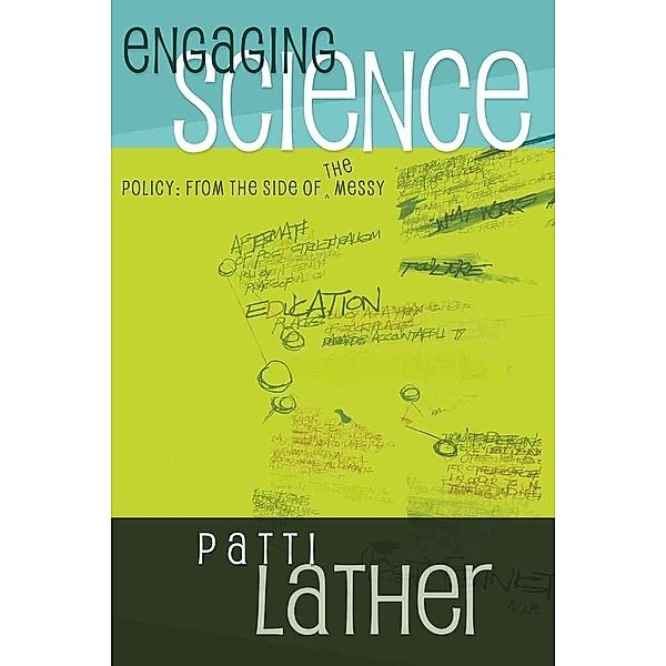 Engaging Science Policy, Patti Lather