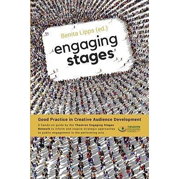 Engaging Stages / Ebook Edition Bd.1, Lars Seeberg, Nick Amies