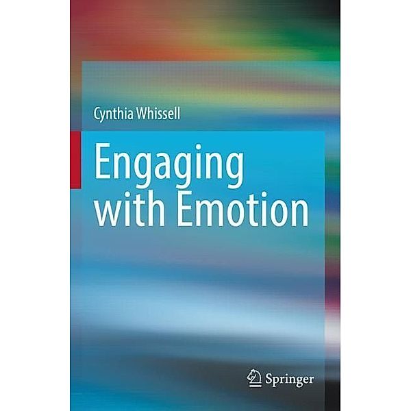 Engaging with Emotion, Cynthia Whissell