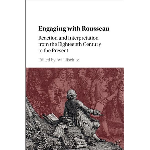 Engaging with Rousseau