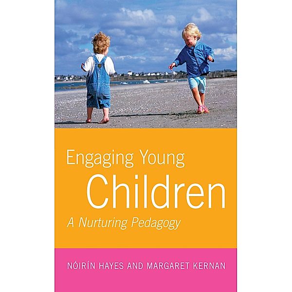 Engaging Young Children, Noirin Hayes, Margaret Kernan