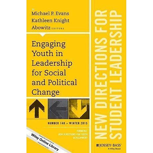 Engaging Youth in Leadership for Social and Political Change / J-B SL Single Issue Student Leadership Bd.148