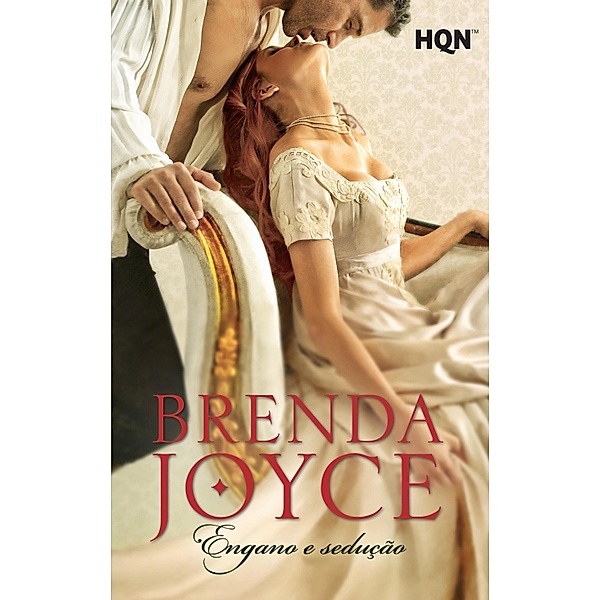 Engano e sedução / HQN Bd.38, Brenda Joyce