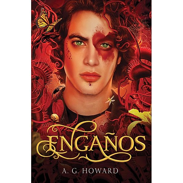 Engaños / Susurros Bd.3, A. G. Howard, Azahara Martín