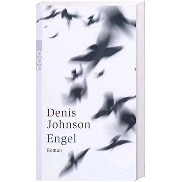 Engel, Denis Johnson