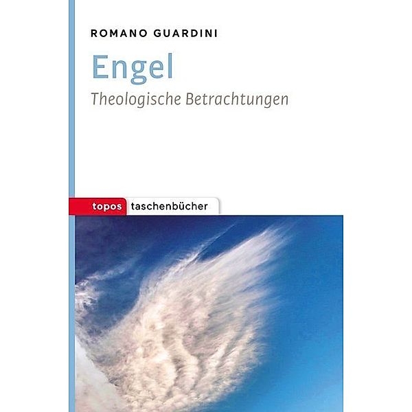 Engel, Romano Guardini