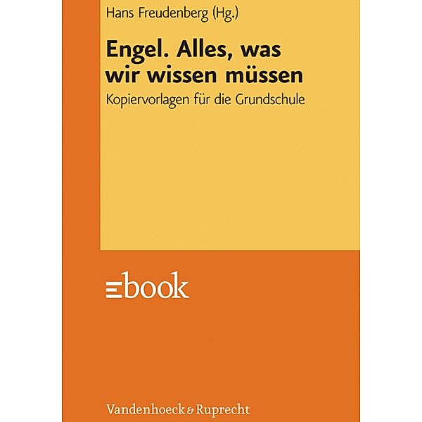 Engel. Alles, was wir wissen müssen, Hans Freudenberg