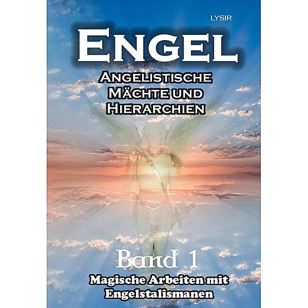 ENGEL - Band 1, Frater Lysir