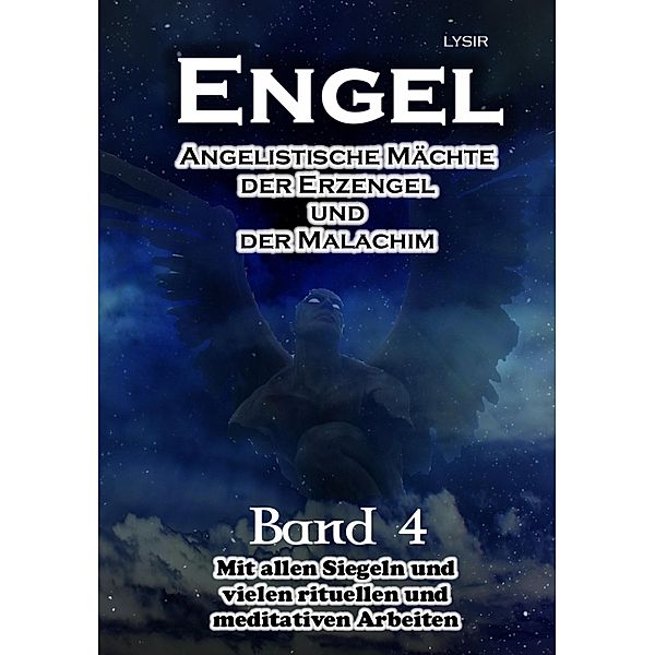 Engel - Band 4, Frater Lysir